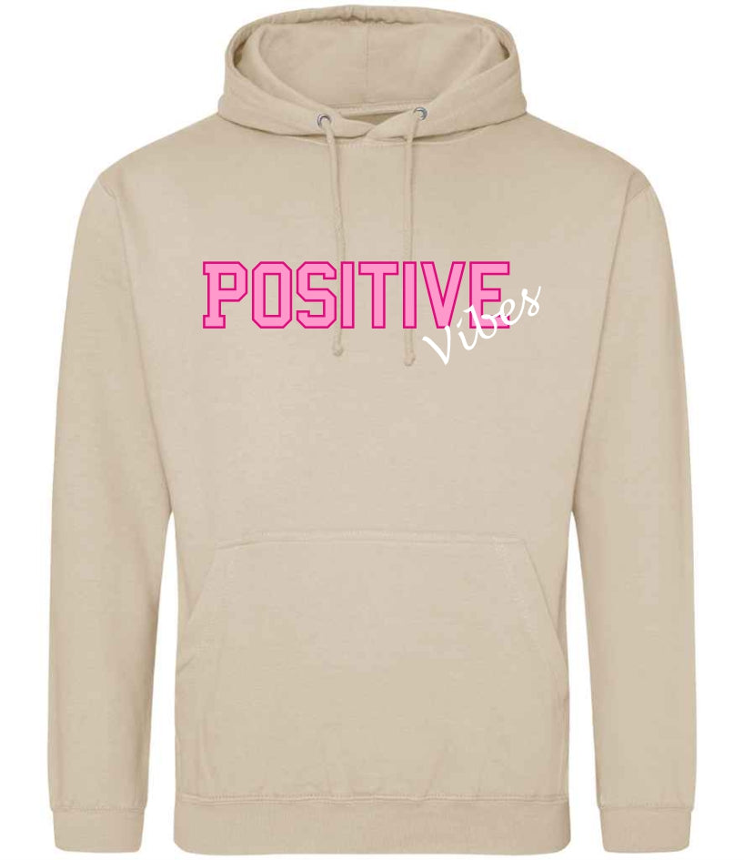Positive Vibes Hoodie